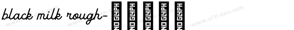 black milk rough字体转换